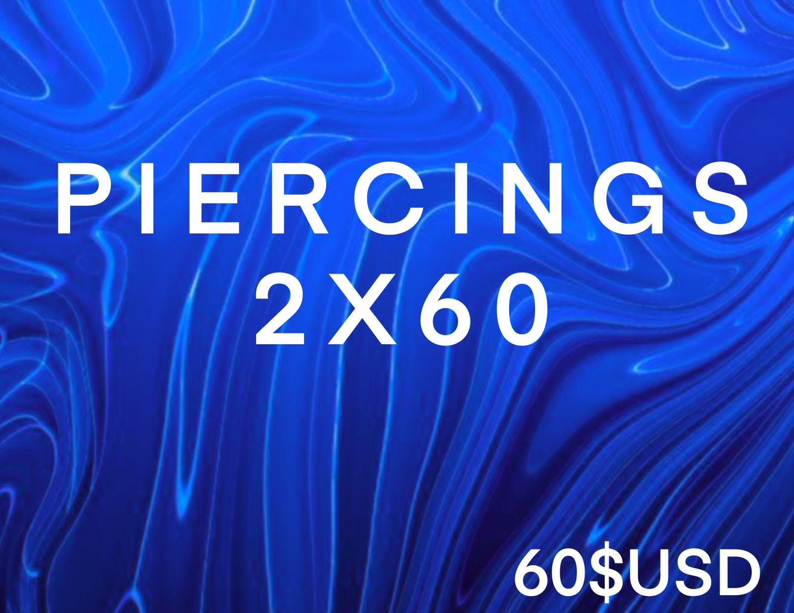 2 PIERCINGS PACKAGE